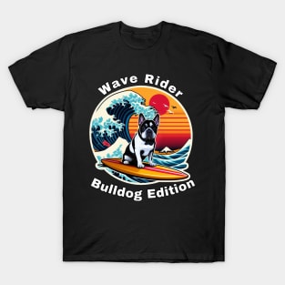 Wave Rider Bulldog Edition- Bulldog Surfing on the Great Waves off Kanagawa T-Shirt